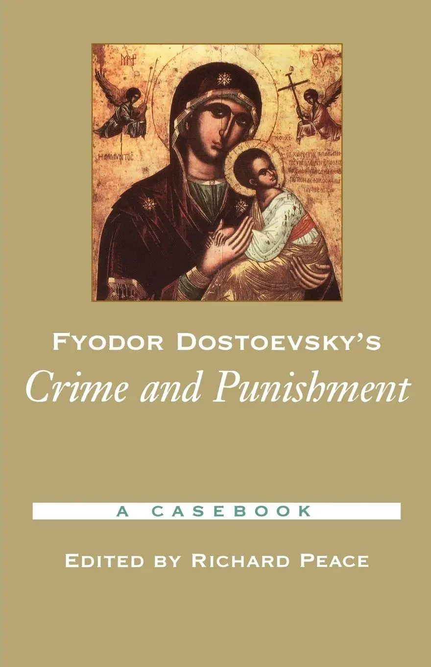 Cover: 9780195175639 | Fyodor Dostoevsky's Crime and Punishment | A Casebook | Richard Peace