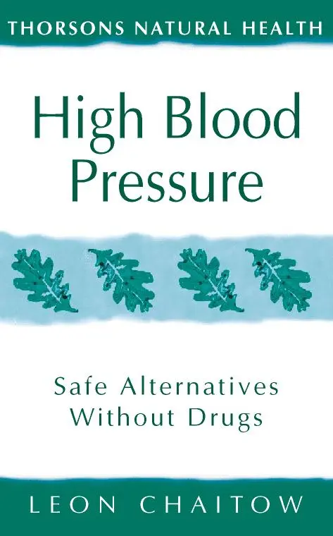 Cover: 9780722535639 | High Blood Pressure | Safe alternatives without drugs | Leon Chaitow