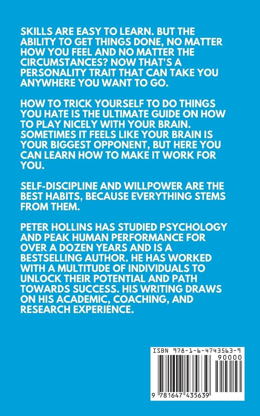 Rückseite: 9781647435639 | How to Trick Yourself Into Doing Things You Hate | Peter Hollins