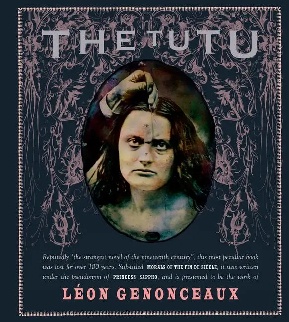 Cover: 9781900565639 | The Tutu | Leon Genonceaux | Buch | Gebunden | Englisch | 2013
