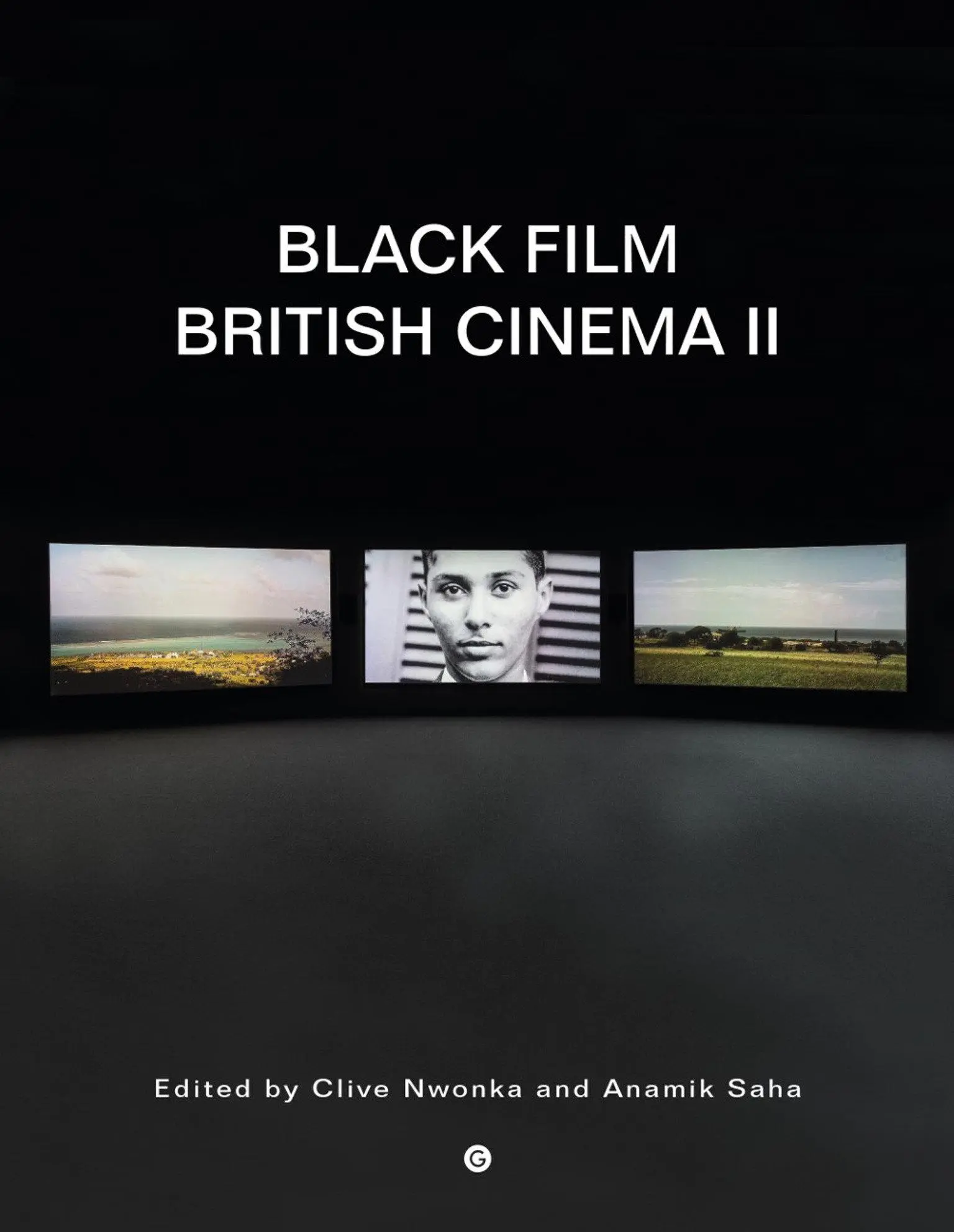 Cover: 9781912685639 | Black Film British Cinema II | Clive Nwonka (u. a.) | Taschenbuch