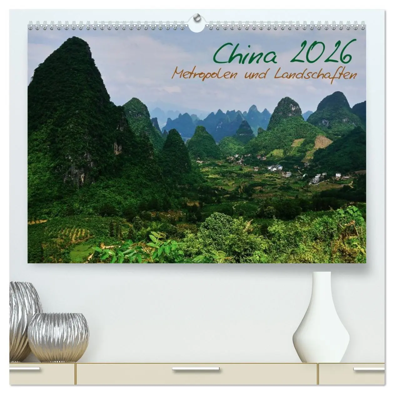 Cover: 9783516005639 | China 2026 - Metropolen und Landschaften (hochwertiger Premium...