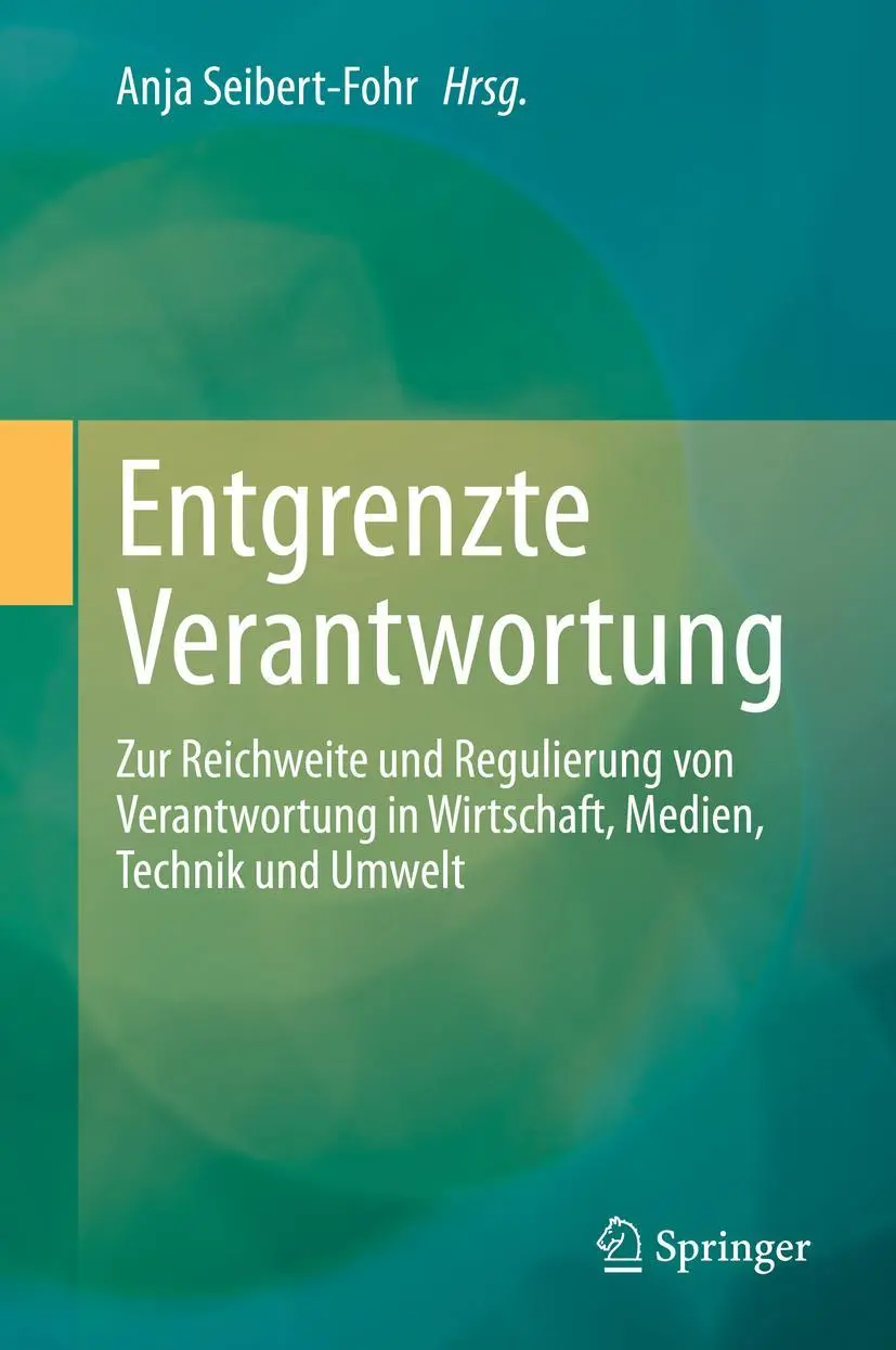Cover: 9783662605639 | Entgrenzte Verantwortung | Anja Seibert-Fohr | Buch | xi | Deutsch