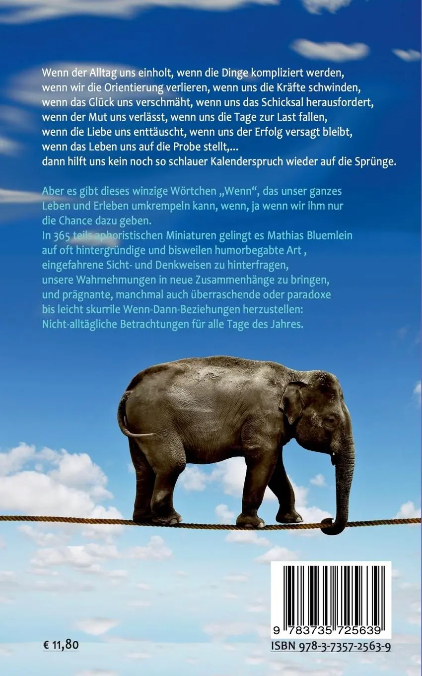 Rückseite: 9783735725639 | 365 wenn.de | Jeder Tag ist voller Möglichkeiten. Sogar der Alltag.