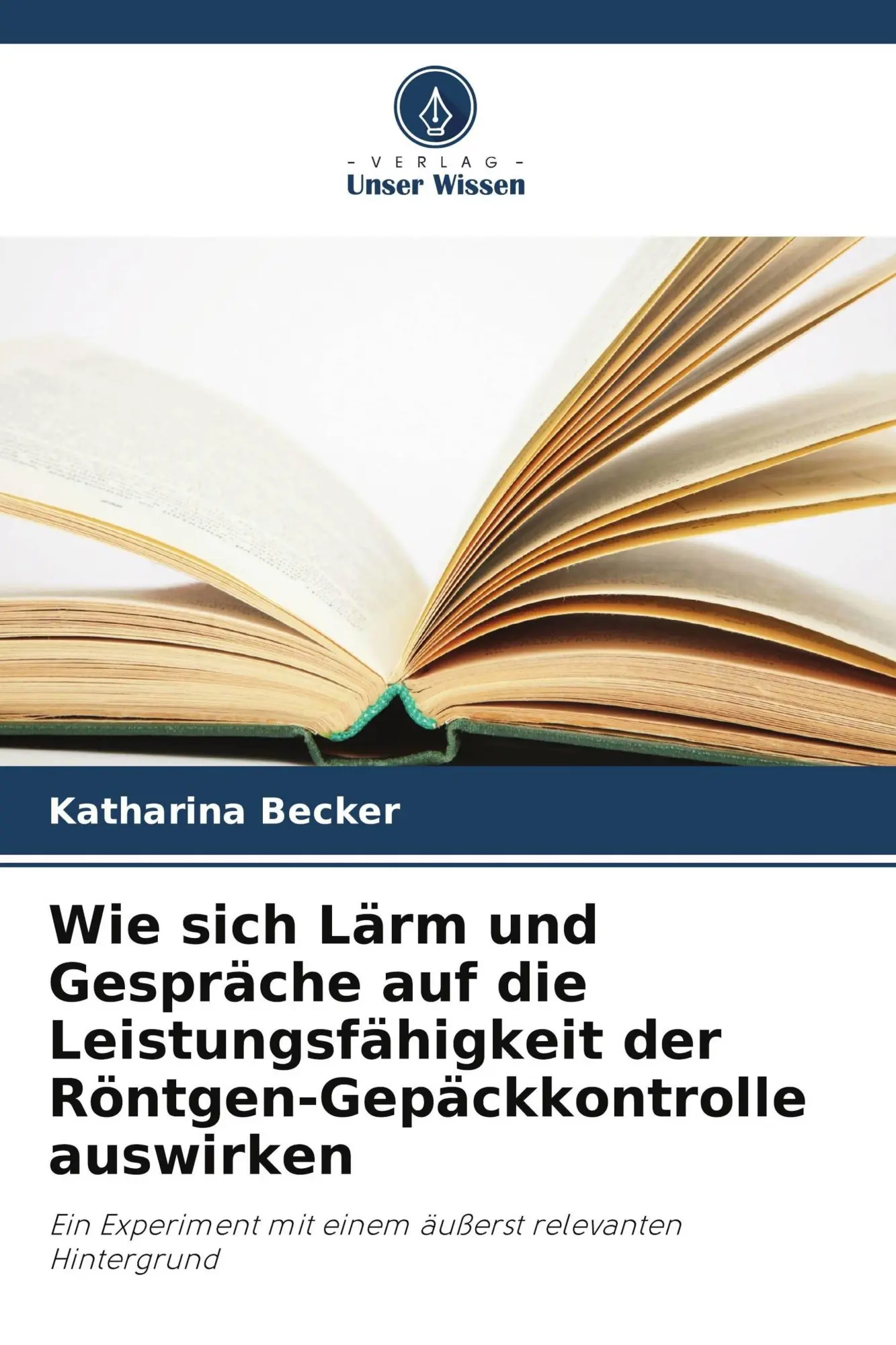 Cover: 9786630315639 | Wie sich Lärm und Gespräche auf die Leistungsfähigkeit der...