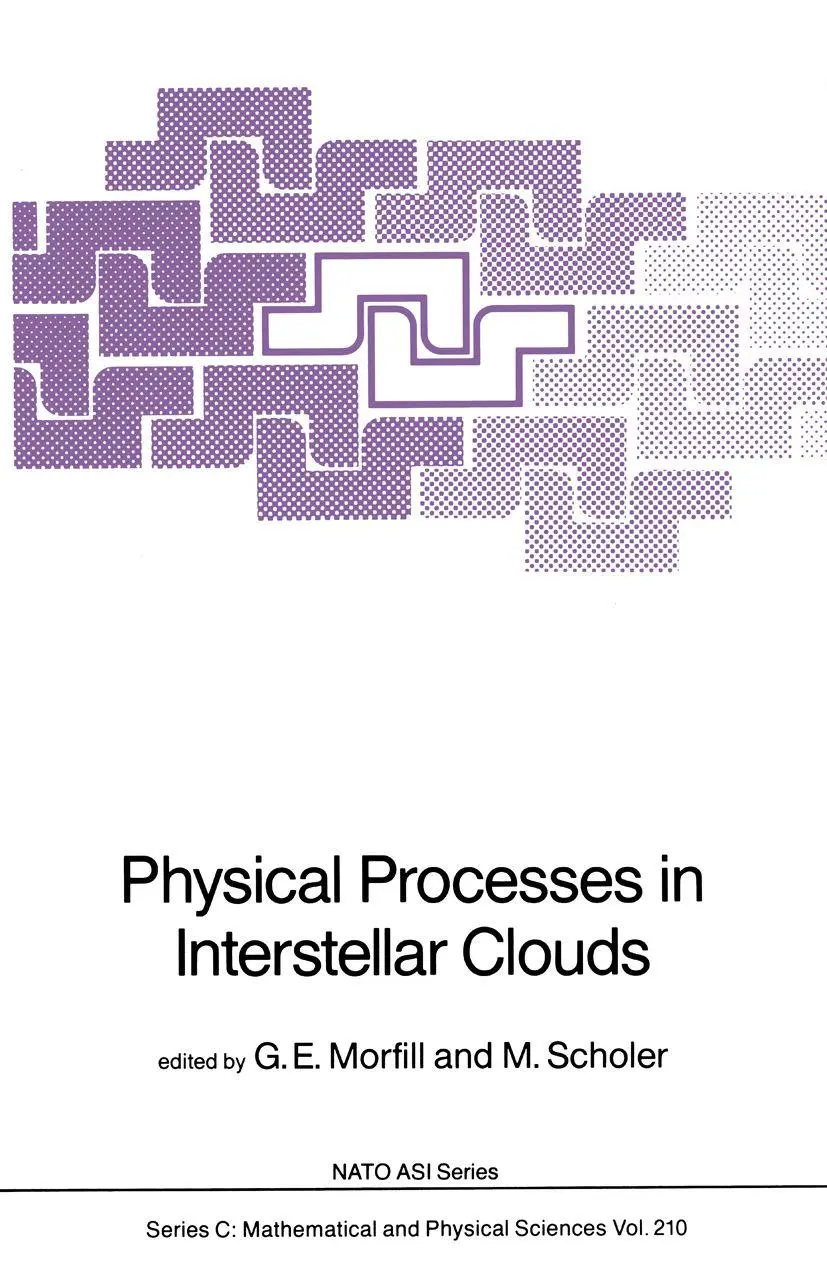 Cover: 9789027725639 | Physical Processes in Interstellar Clouds | M. Scholer (u. a.) | Buch
