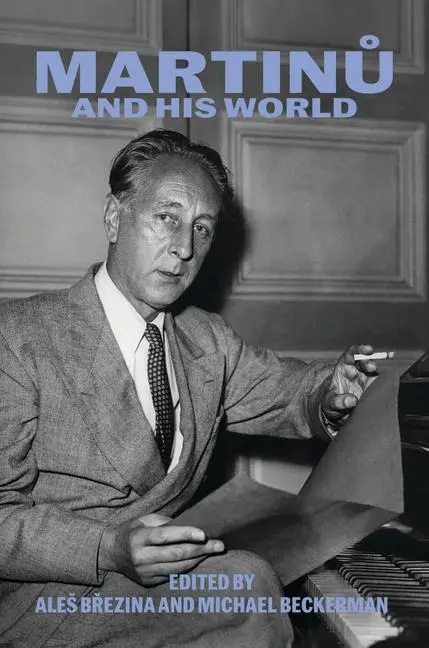 Cover: 9780226845739 | Martinu and His World | Ales Brezina (u. a.) | Taschenbuch | Englisch