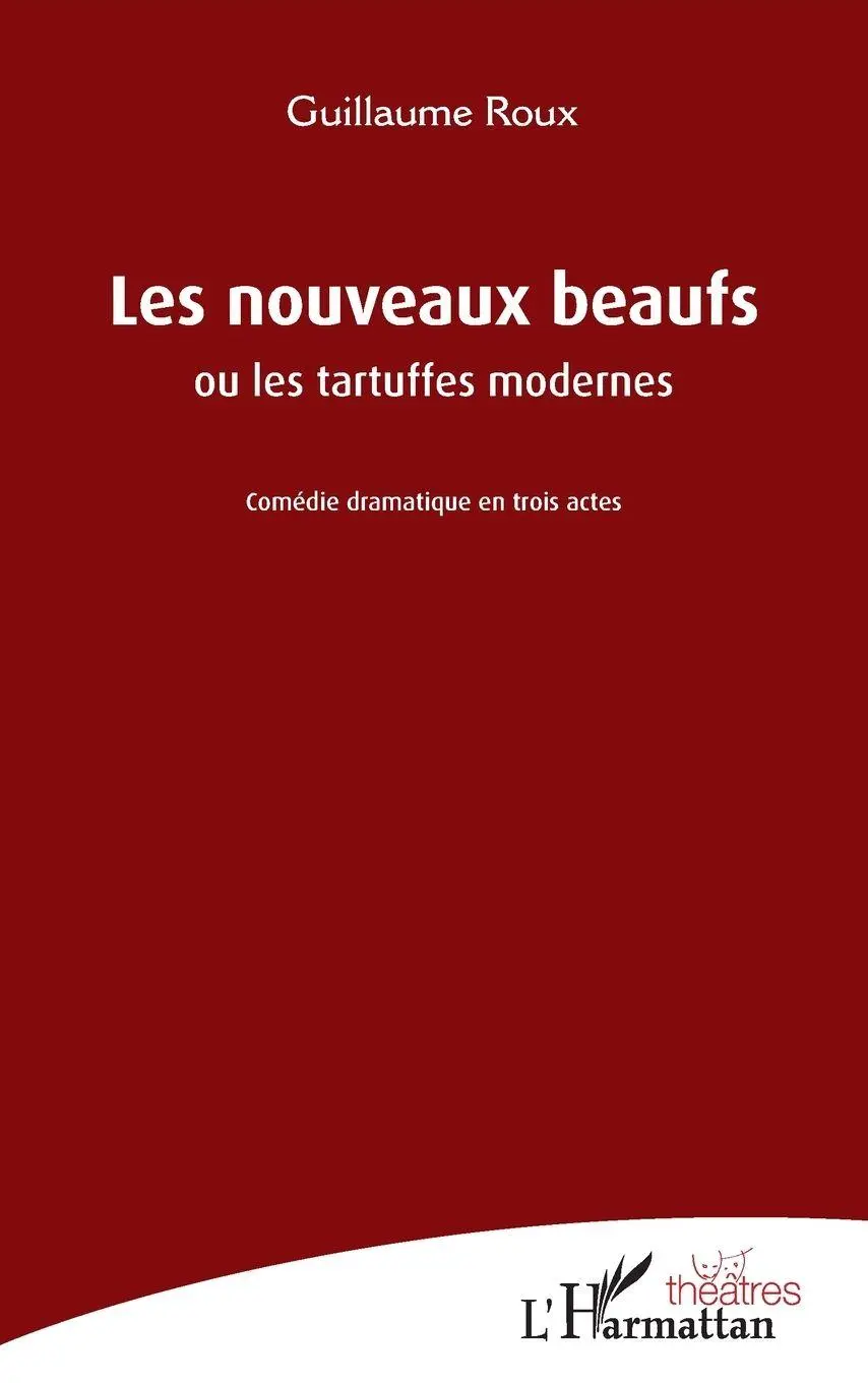 Cover: 9782140345739 | Les nouveaux beaufs | ou les tartuffes modernes | Guillaume Roux