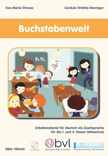Cover: 9783852535739 | Buchstabenwelt - Arbeitsmaterial für Deutsch als Zweitsprache für...