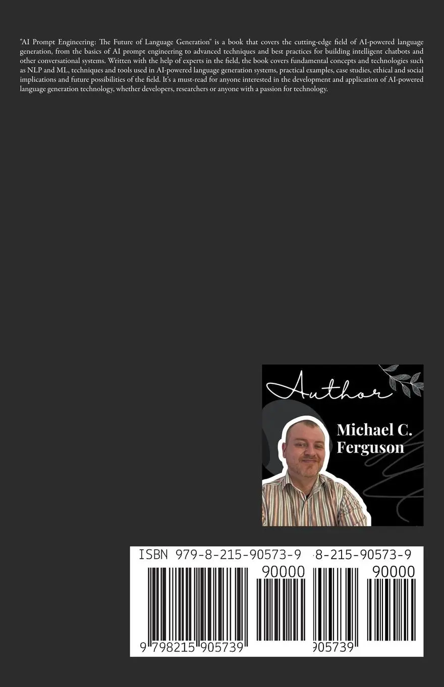 Rückseite: 9798215905739 | Prompt Engineering ; The Future Of Language Generation | Ferguson