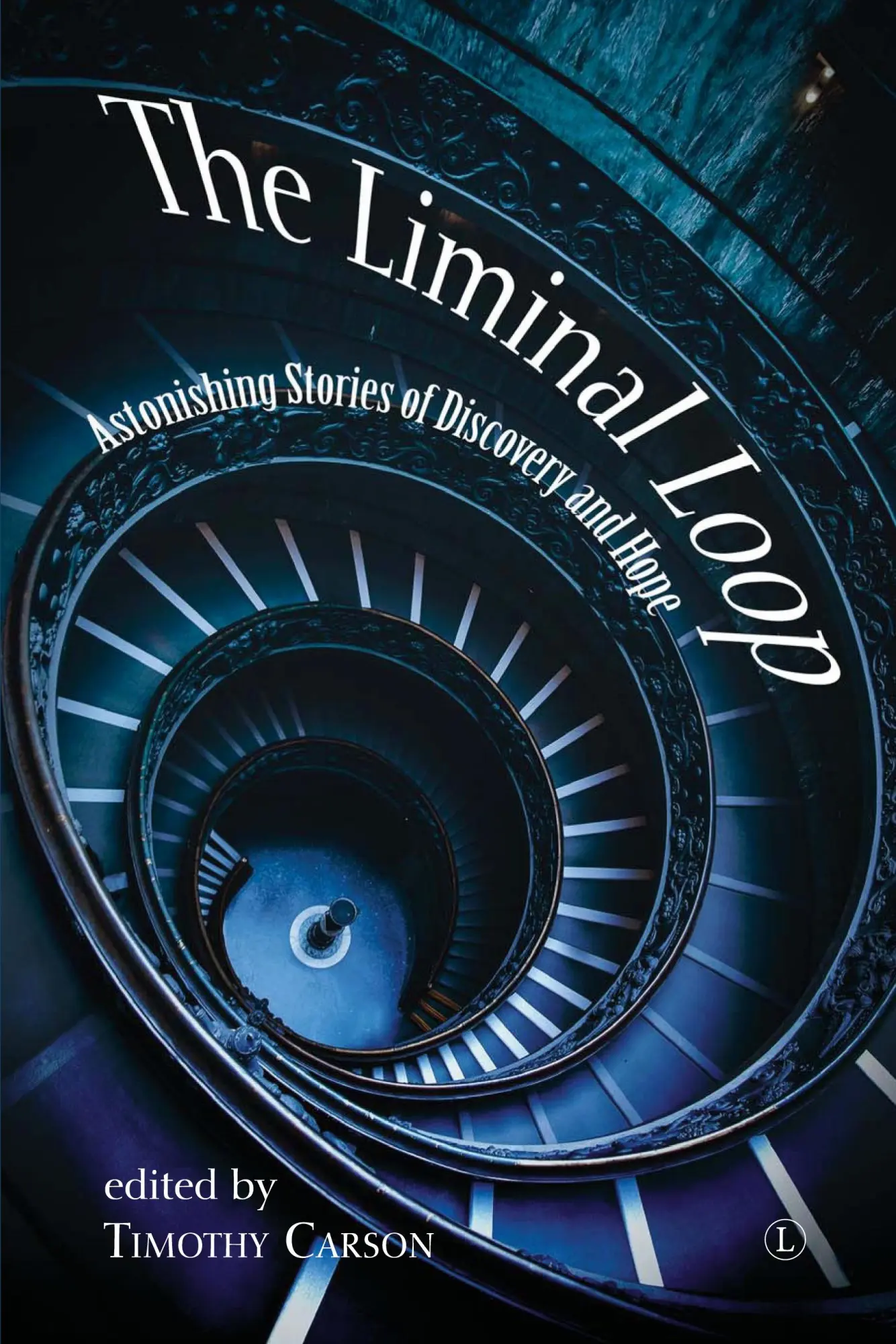 Cover: 9780718895839 | The Liminal Loop | Timothy Carson | Taschenbuch | Englisch | 2022