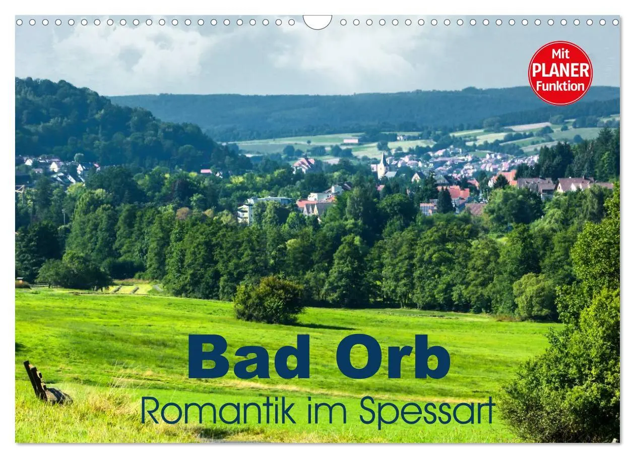 Cover: 9783457995839 | Bad Orb - Romantik im Spessart (Wandkalender 2026 DIN A3 quer),...