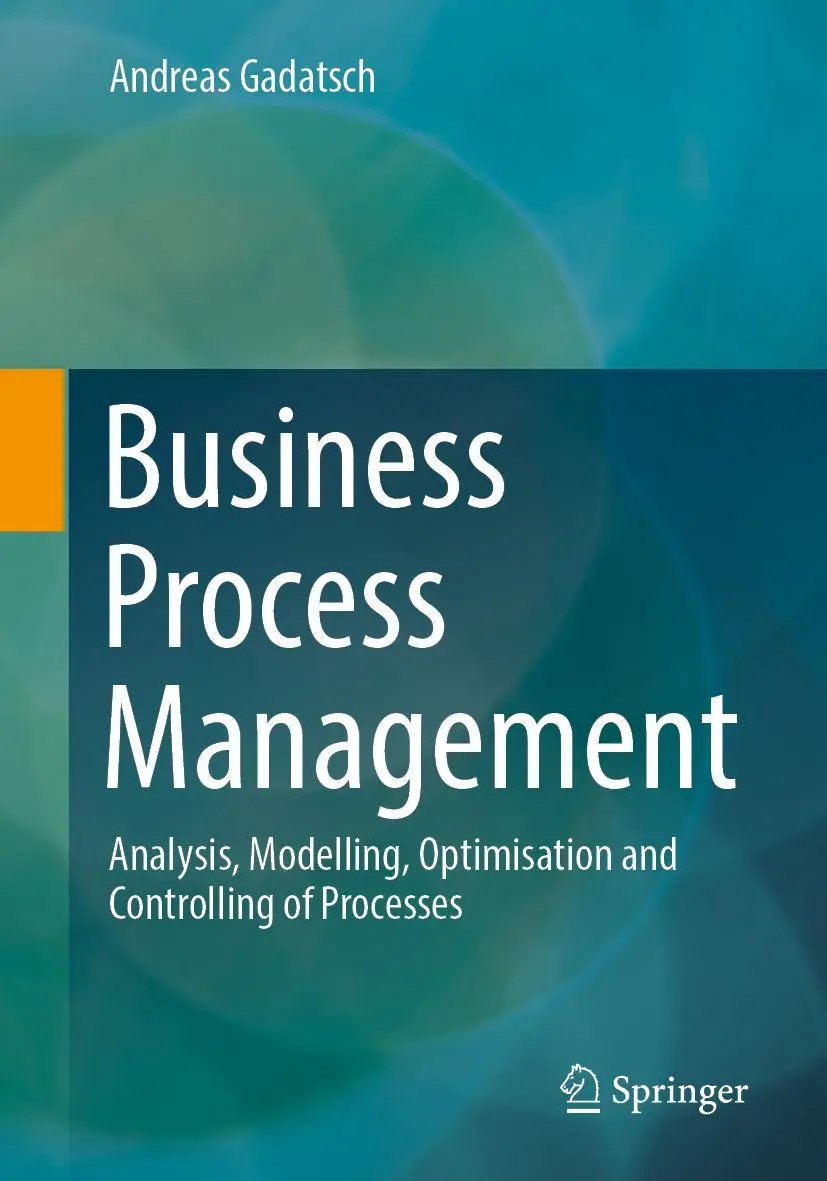 Cover: 9783658415839 | Business Process Management | Andreas Gadatsch | Taschenbuch | xv