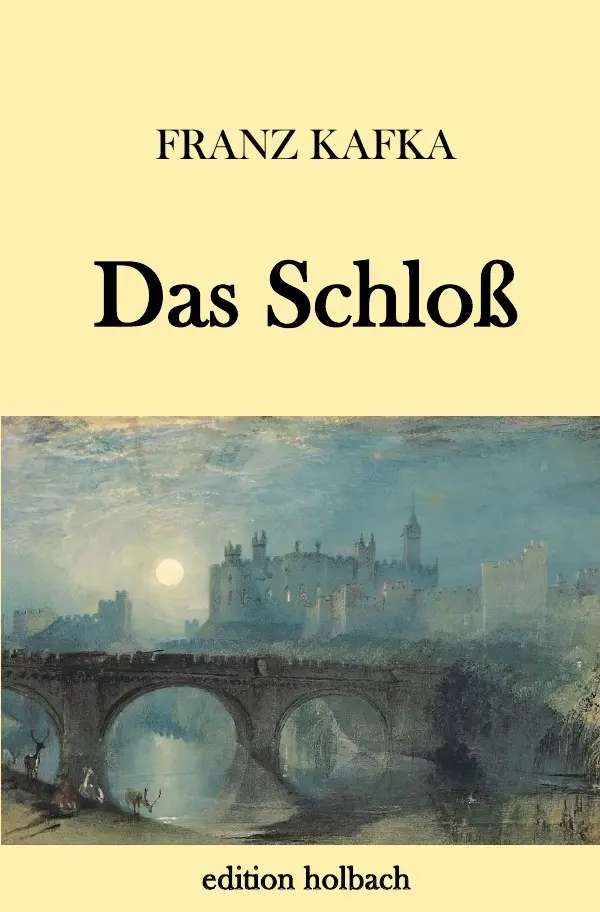 Cover: 9783746765839 | Das Schloß | Franz Kafka | Taschenbuch | 240 S. | Deutsch | 2018