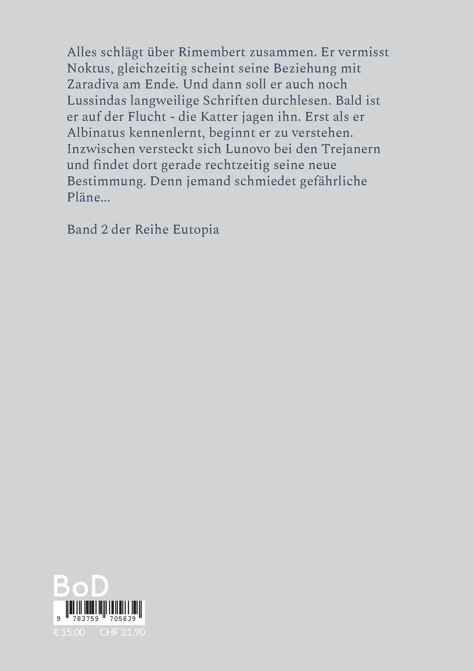 Rückseite: 9783759705839 | Eutopia | Entscheidung | Ingrid Manogg | Taschenbuch | 208 S. | 2025