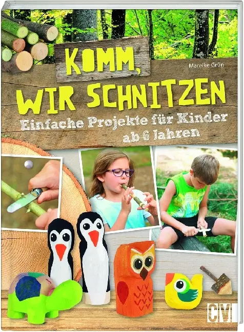 Cover: 9783838835839 | Komm, wir schnitzen | Einfache Projekte für Kinder ab 6 Jahren | Grün