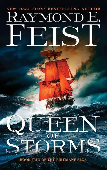 Cover: 9780062315939 | Queen of Storms | Book Two of the Firemane Saga | Raymond E Feist