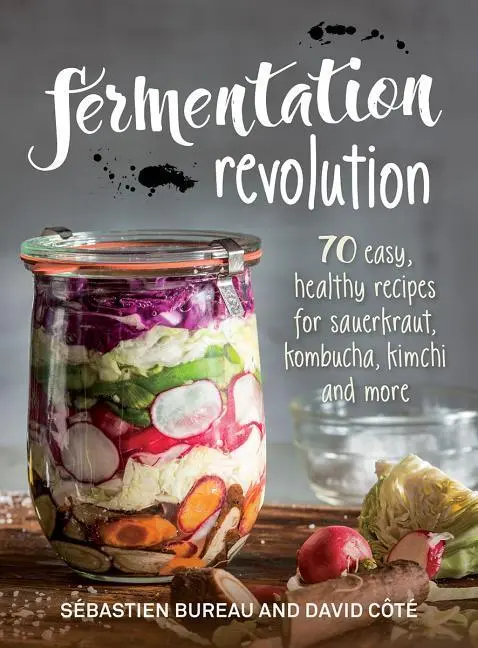 Cover: 9780778805939 | Fermentation Revolution | Sebastien Bureau (u. a.) | Taschenbuch