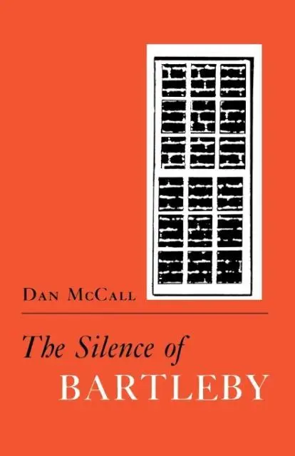 Cover: 9780801495939 | The Silence of Bartleby | Dan E. Mccall | Taschenbuch | Englisch