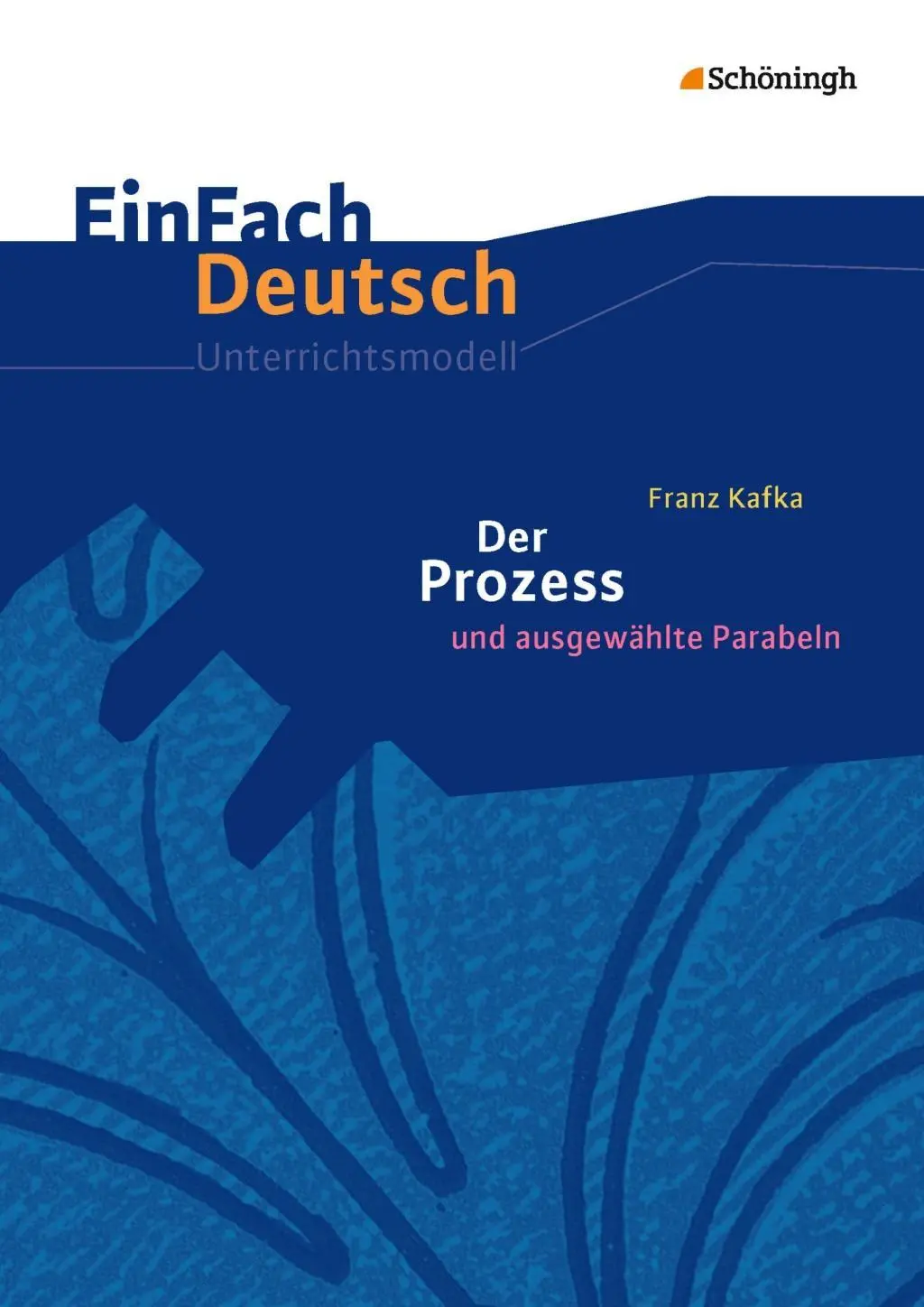 Cover: 9783140225939 | Franz Kafka: Der Prozess | Norbert Schläbitz | Taschenbuch | 230 S.