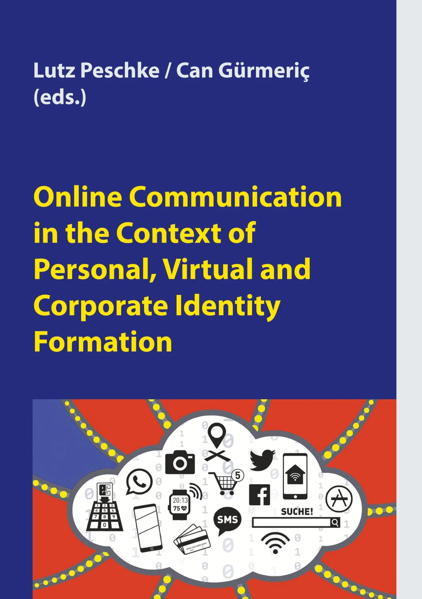 Cover: 9783752835939 | Online Communication in the Context of Personal, Virtual and...