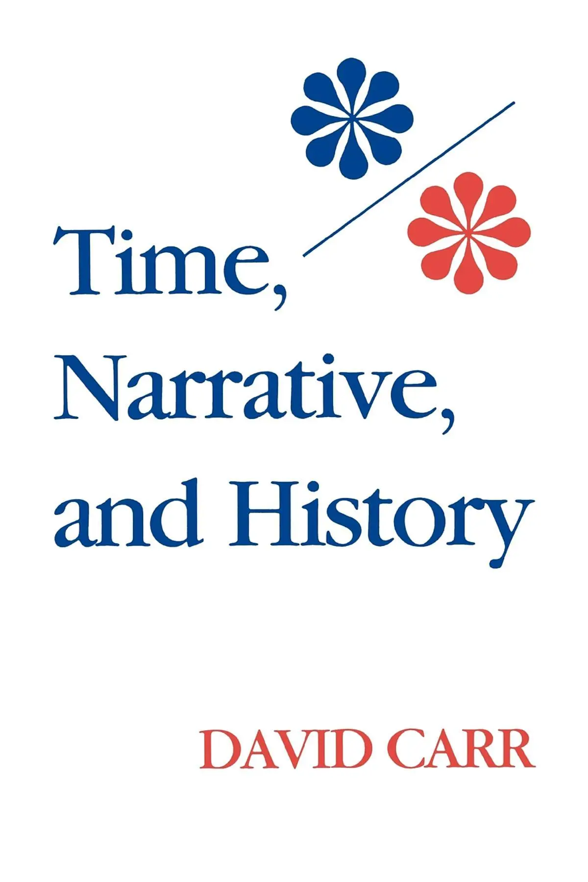 Cover: 9780253206039 | Time, Narrative, and History | David Carr | Taschenbuch | Englisch
