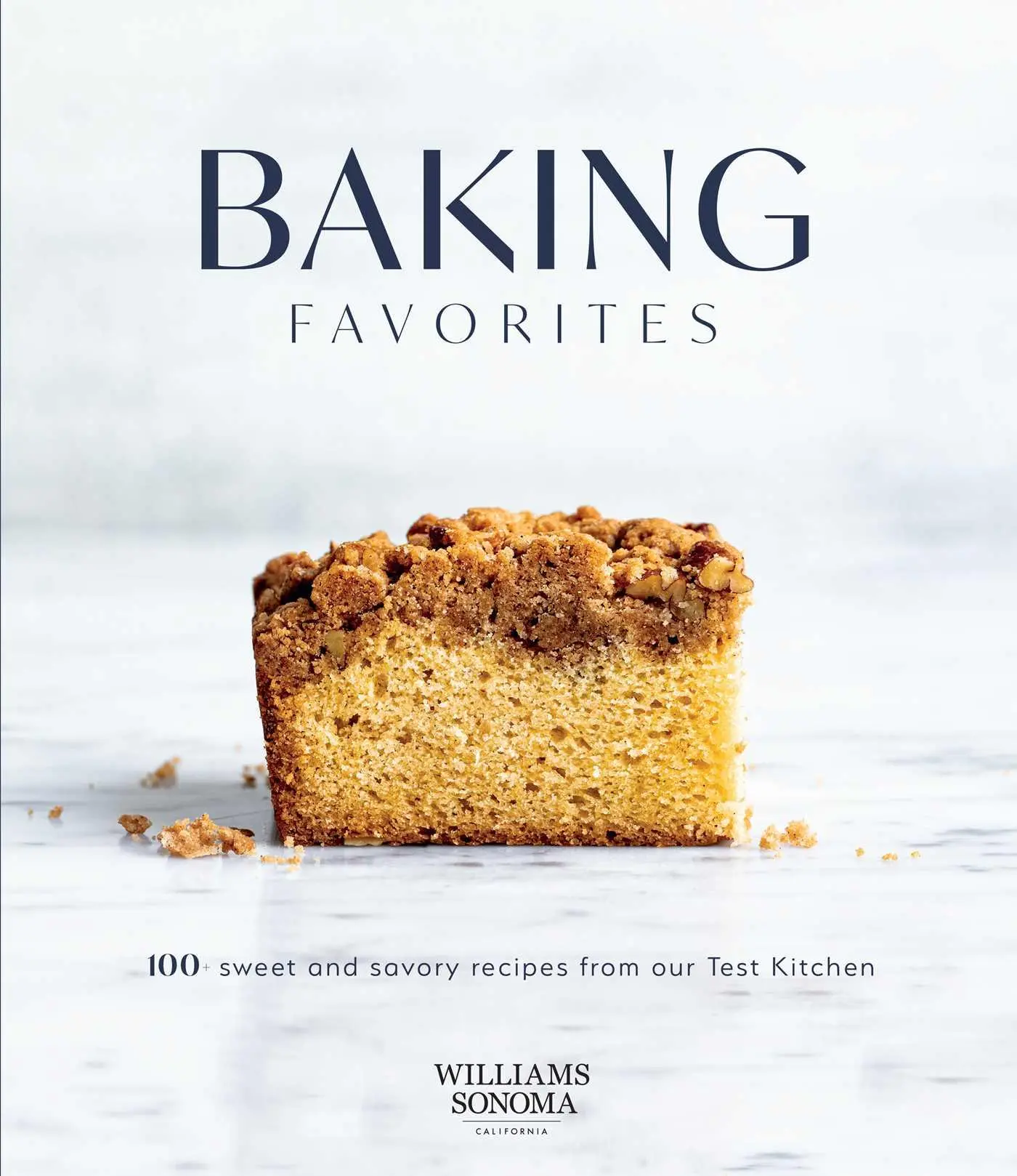 Cover: 9781681886039 | Baking Favorites | 100+ Sweet and Savory Recipes from Our Test Kitchen