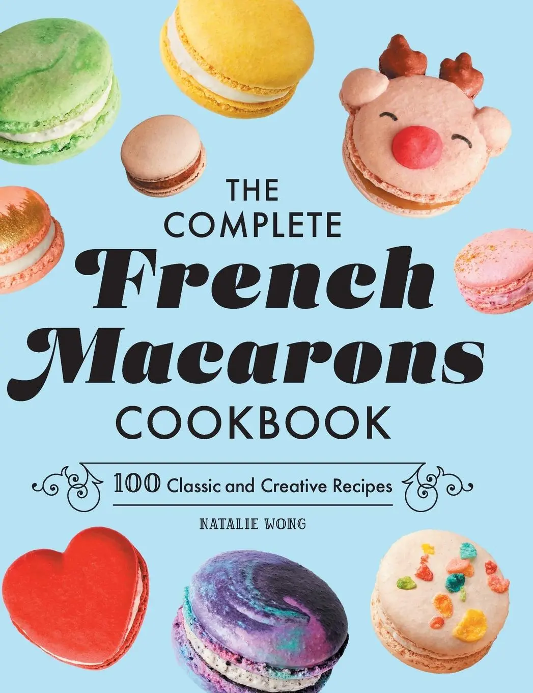 Cover: 9781685396039 | The Complete French Macarons Cookbook | Natalie Wong | Buch | Gebunden