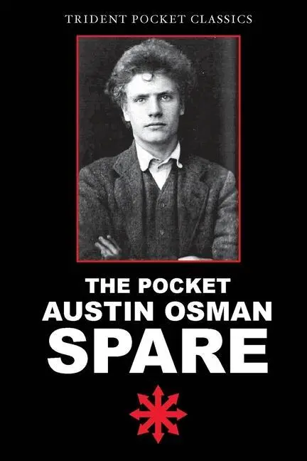Cover: 9781951226039 | The Pocket Austin Osman Spare | Austin Osman Spare (u. a.) | Buch