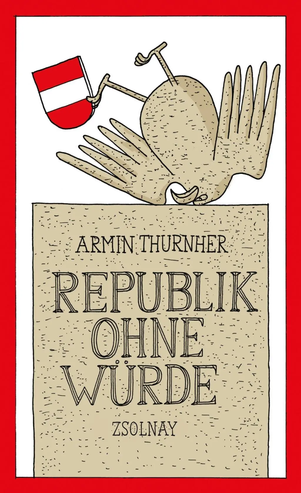 Cover: 9783552056039 | Republik ohne Würde | Armin Thurnher | Taschenbuch | 304 S. | Deutsch