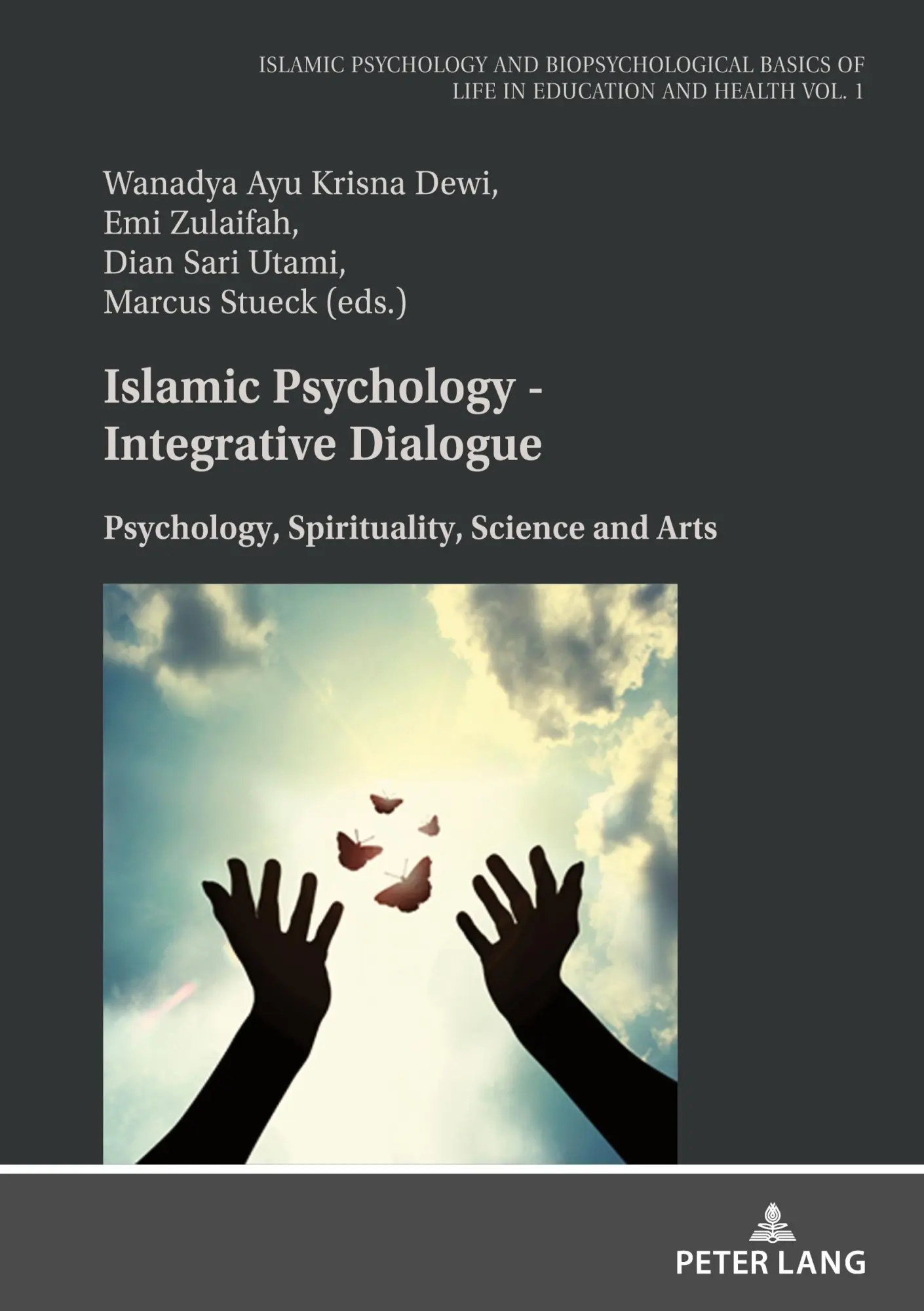 Cover: 9783631876039 | Islamic Psychology - Integrative Dialogue | Dian Utamy (u. a.) | Buch