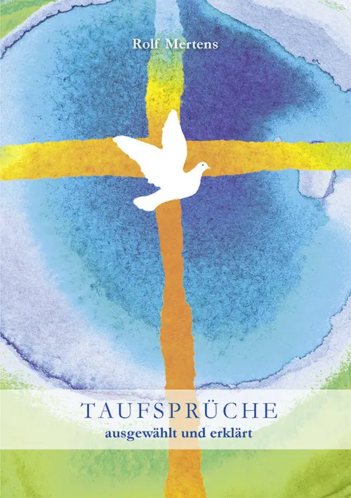 Cover: 9783760026039 | Taufsprüche ausgewählt und erklärt | Broschüre | 32 S. | Deutsch