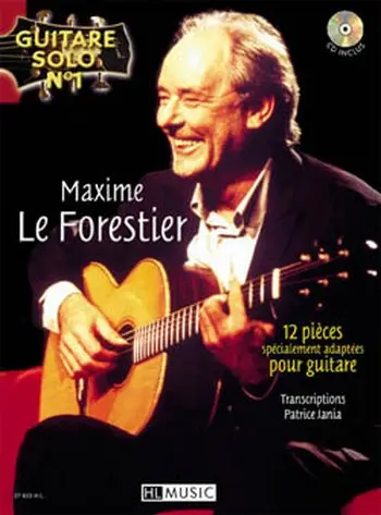 LEFORESTIER Maxime Guitare solo n°1 Maxime Le Forestier chant et guitare Partition + CD