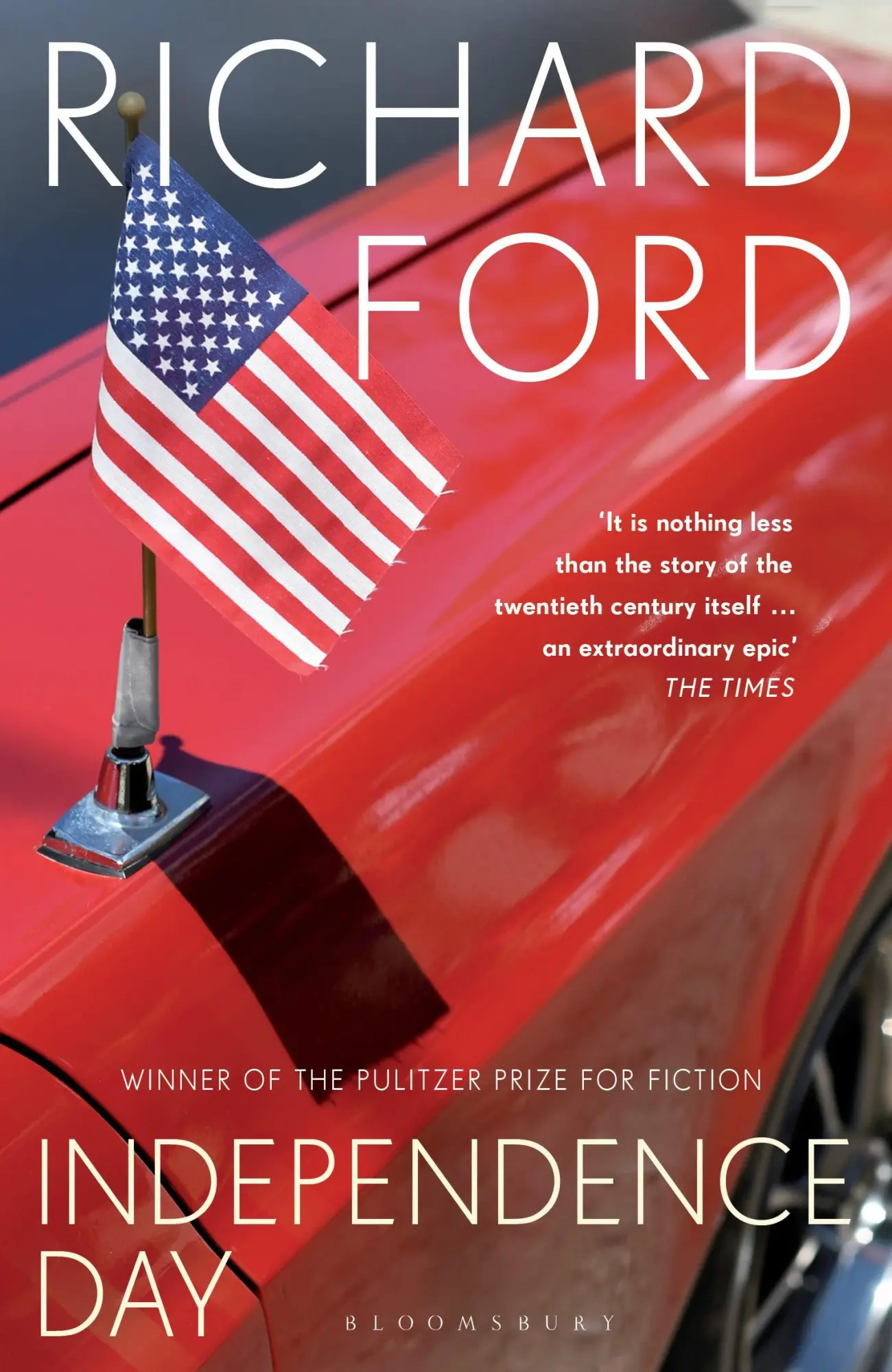 Cover: 9781526676139 | Independence Day | Richard Ford | Taschenbuch | Bloomsbury Paperbacks