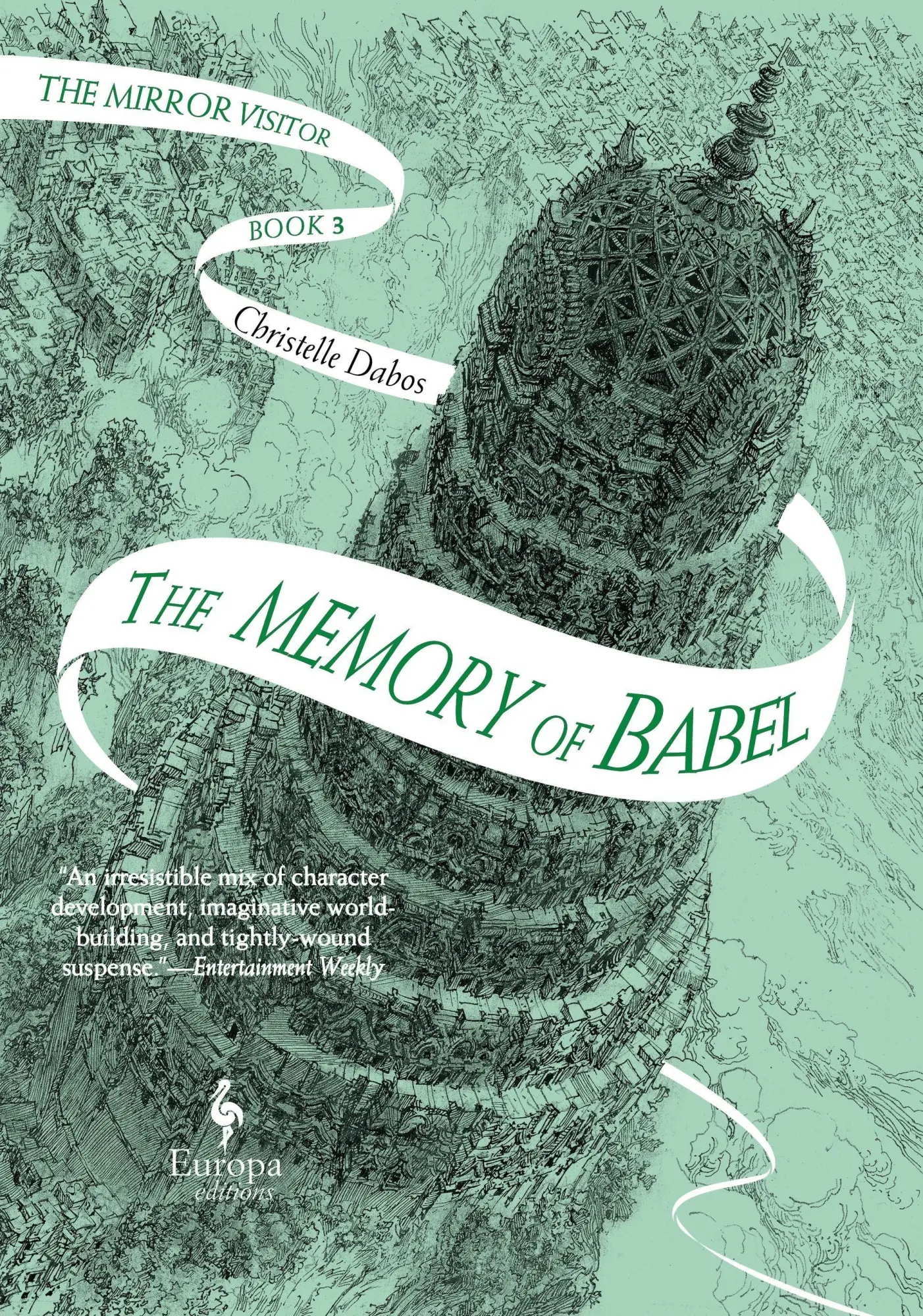 Cover: 9781609456139 | The Memory of Babel | Book Three of the Mirror Visitor Quartet | Dabos