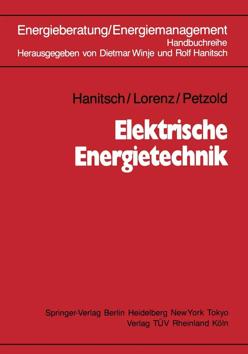 Cover: 9783540166139 | Elektrische Energietechnik | Rolf Hanitsch (u. a.) | Taschenbuch | vii