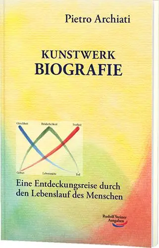 Cover: 9783867726139 | Kunstwerk Biografie | Pietro Archiati | Taschenbuch | 126 S. | Deutsch