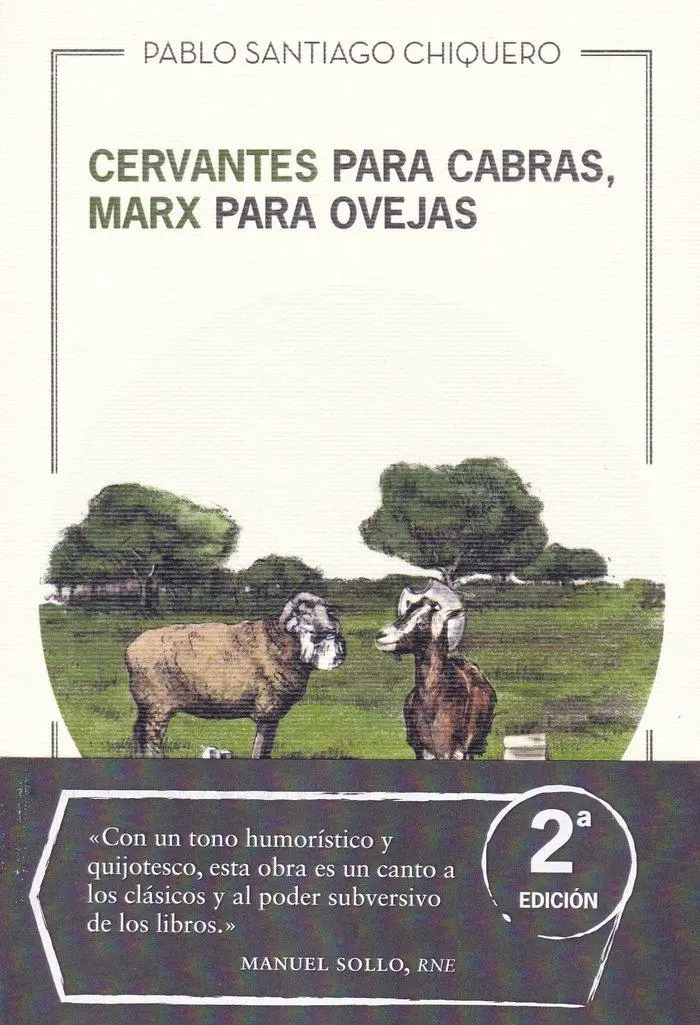 Cover: 9788494826139 | Cervantes para cabras, Marx para ovejas | Pablo Santiago Chiquero