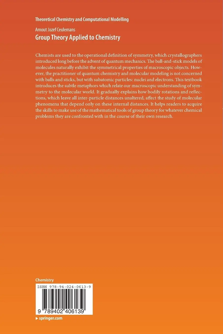 Rückseite: 9789402406139 | Group Theory Applied to Chemistry | Arnout Jozef Ceulemans | Buch