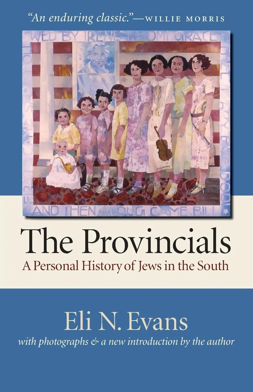Cover: 9780807856239 | The Provincials | A Personal History of Jews in the South | Evans
