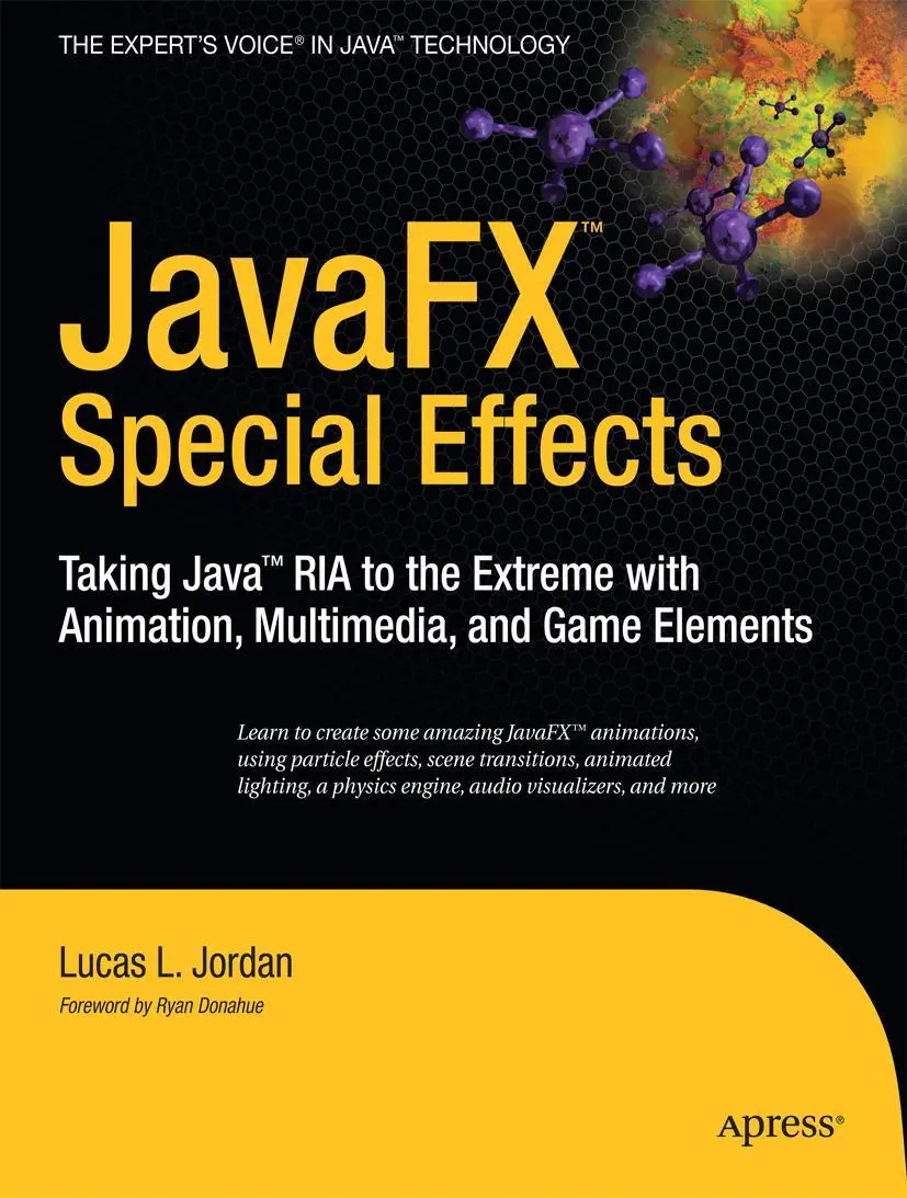 Cover: 9781430226239 | JavaFX Special Effects | Lucas Jordan | Taschenbuch | 300 S. | 2009