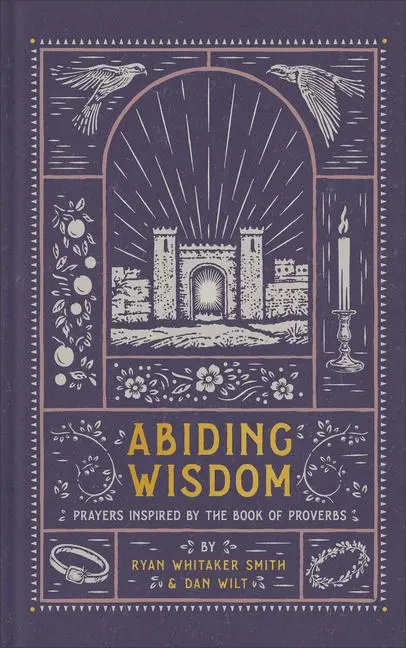 Cover: 9781587436239 | Abiding Wisdom | Prayers Inspired by the Book of Proverbs | Buch