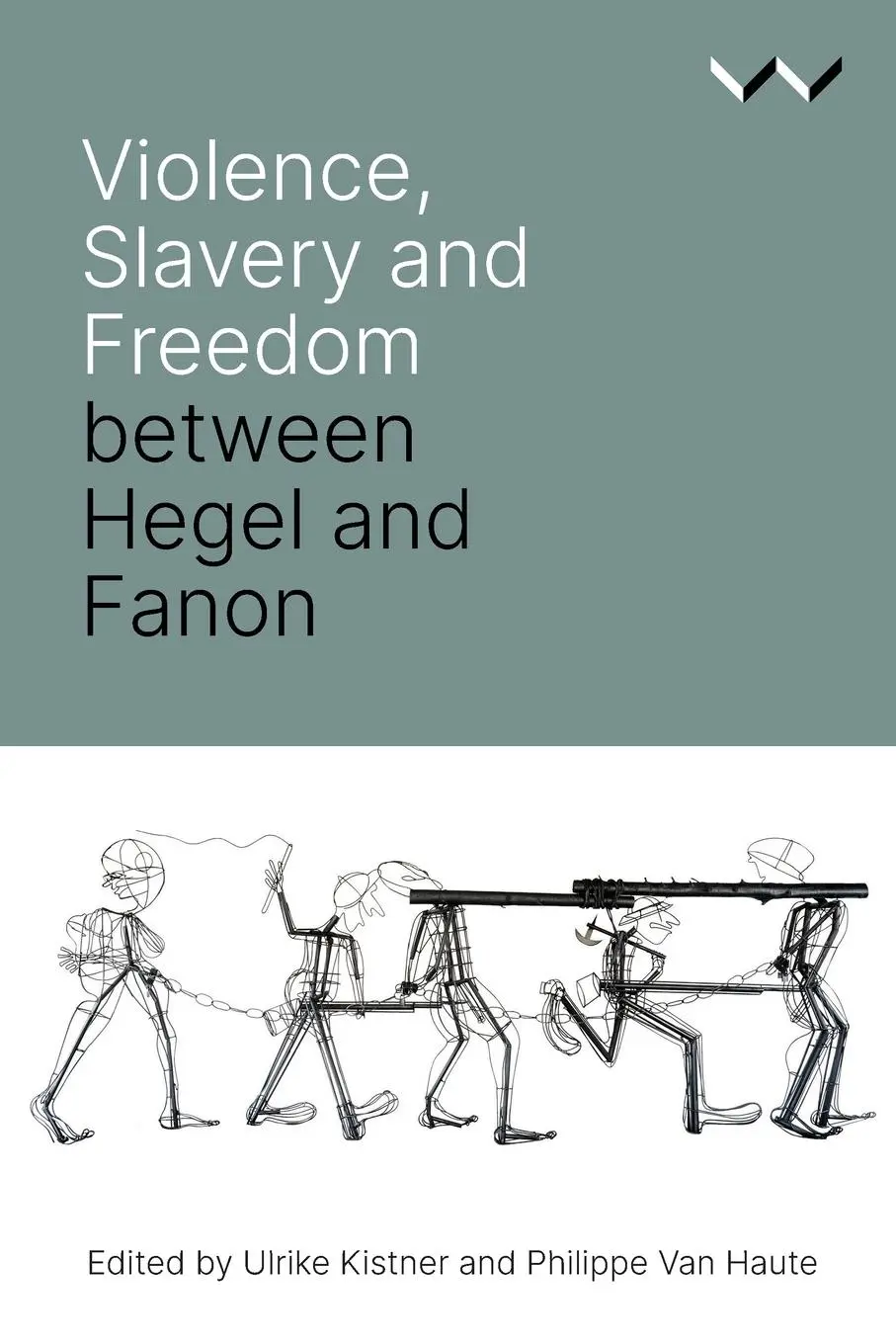 Cover: 9781776146239 | Violence, Slavery and Freedom Between Hegel and Fanon | Taschenbuch