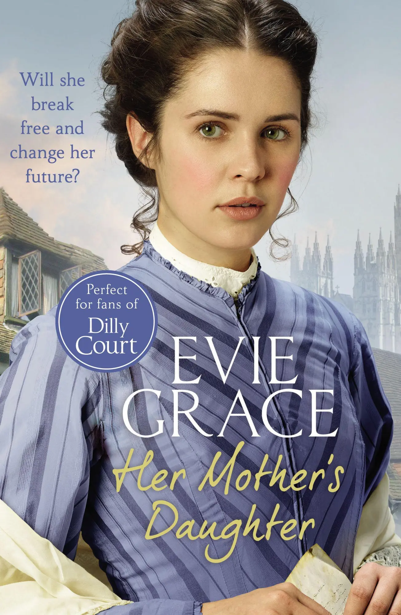 Cover: 9781784756239 | Her Mother's Daughter | Agnes' Story | Evie Grace | Taschenbuch | 2018