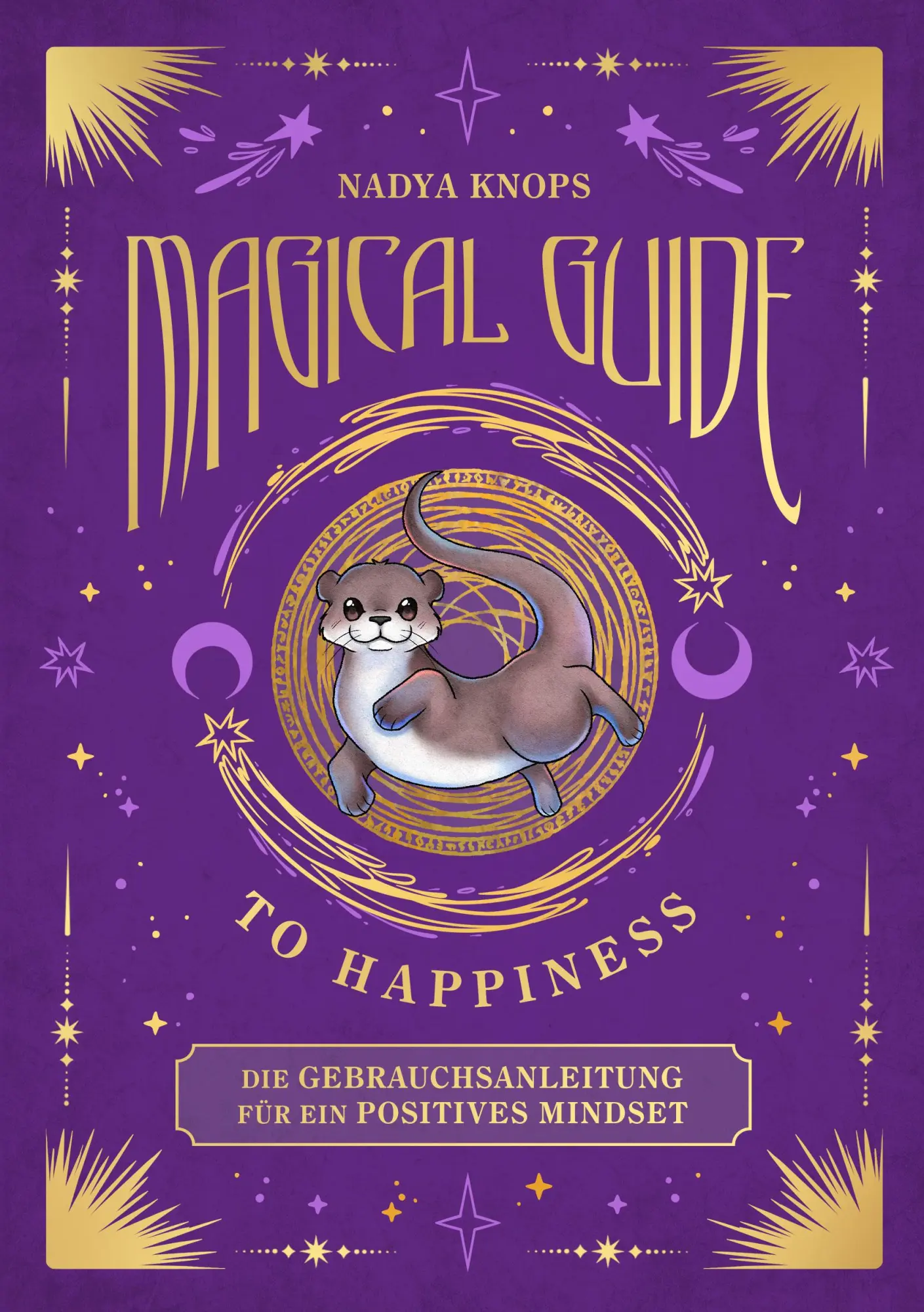 Cover: 9783200106239 | Magical Guide to Happiness | Nadya Knops | Taschenbuch | Deutsch