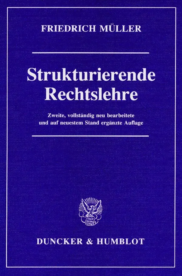 Cover: 9783428076239 | Strukturierende Rechtslehre | Friedrich Müller | Buch | VI | Deutsch
