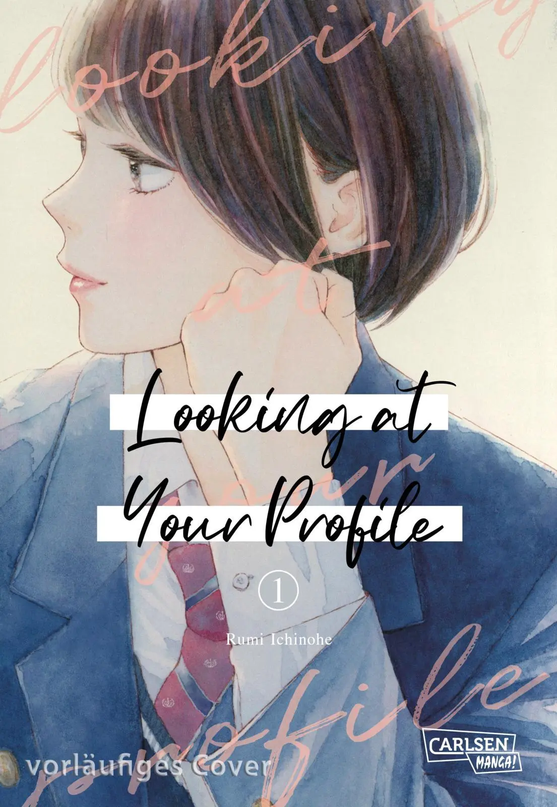 Cover: 9783551806239 | Looking at Your Profile 1 | Rumi Ichinohe | Taschenbuch | 196 S.