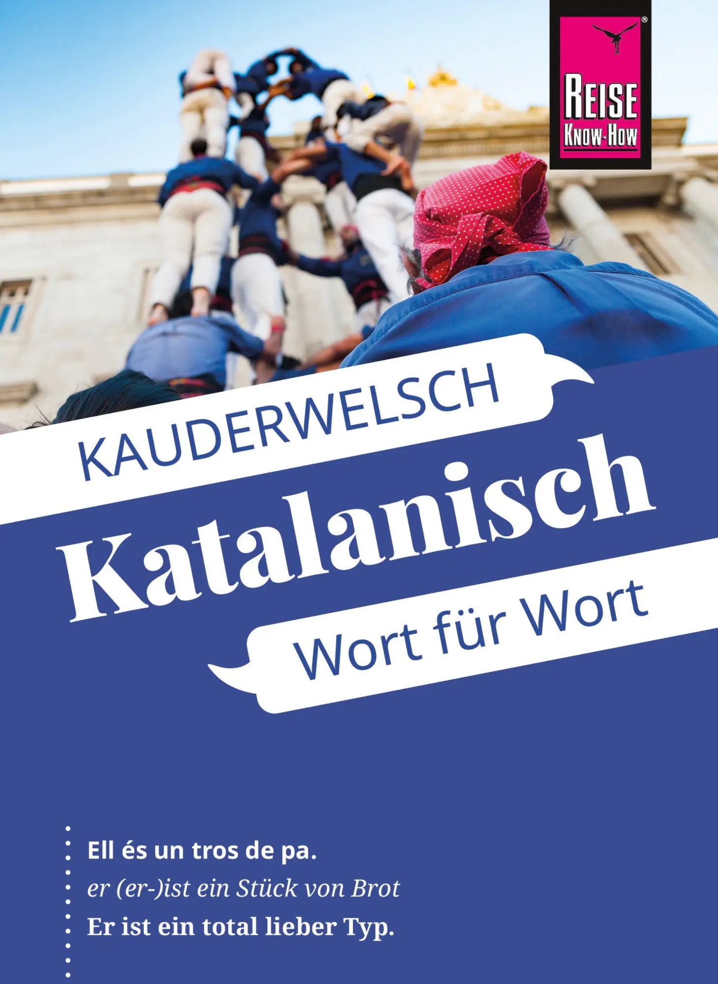 Cover: 9783831766239 | Reise Know-How Katalanisch - Wort für Wort | Nicole Biarnés | Buch