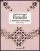 Cover: 9788880396239 | Guida al ricamo. Reticello e merletto veneziano | Laura Marzorati