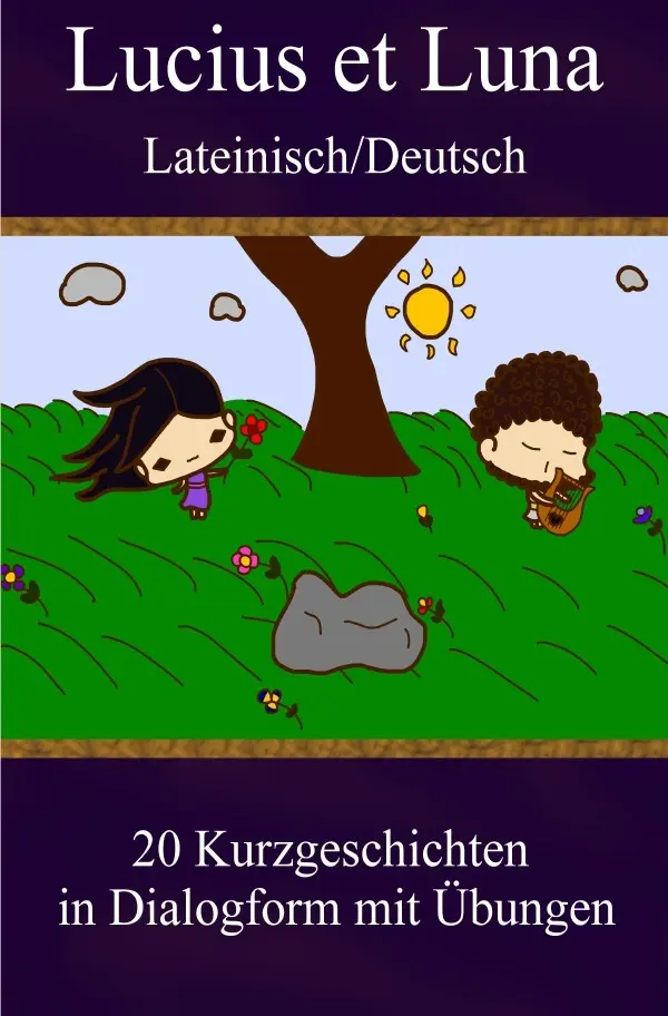 Cover: 9783753166339 | Lucius et Luna - Lateinisch/Deutsch | Bernhard Ludwig | Taschenbuch